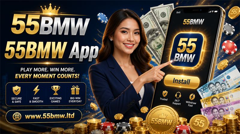 55BMW App rewards and safe play